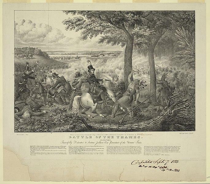 File:Battle of the Thames. Respectfully dedicated to Andrew Jackson Esq. President of the United States - Clay ; J. Dorival, Lith. LCCN2003674658.jpg