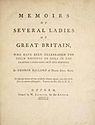 George Ballard: Memoirs of several ladies of Great Britain, who have been celebrated for their writings or skill in the learned languages, arts and sciences. 1752