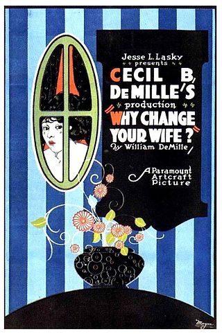 <i>Why Change Your Wife?</i> 1920 film
