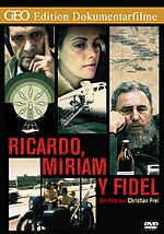 Bawdlun am Ricardo, Miriam y Fidel