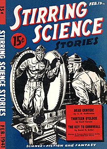 The first issue of Stirring Science Stories; cover art by Leo Morey Stirring Science Stories February 1941.jpg