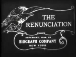 Dossier : Le Renoncement (1909) .webm