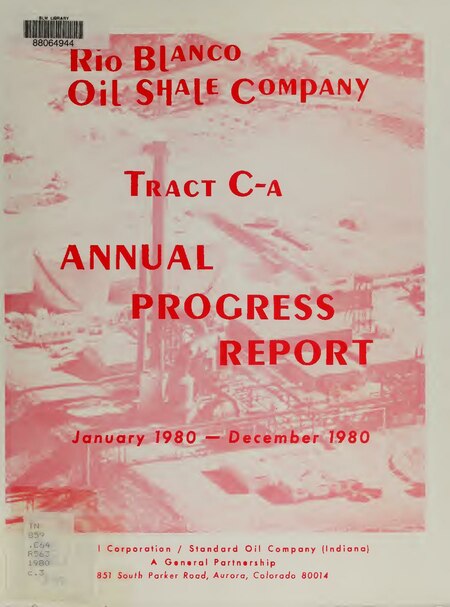 Fail:Annual progress report - Tract C-a 1-80-12-80 - Rio Blanco Oil Shale Company (IA annualprogress8000riob).pdf