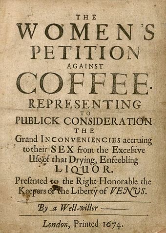 Women's Petition Against Coffee, 1674.