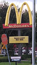 McDonald's sign reading "Travis Scott was Here" in St. Petersburg, FL, Sep 2020 (cropped).jpg