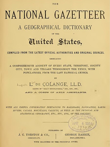 File:The National Gazetteer A Geographical Dictionary of the United States, 1884 by Auguste Leon de Colange, LL. D. - (IA nationalgazettee00cola) (page 7 crop).jpg