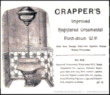 Flush toilets were widely available from the mid to late 19th century. Although Thomas Crapper did not invent the flush toilet, he was a leading manufacturer. Thomas Crapper toilet ad.gif