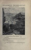 I :::Claudius Bombarnac reporter XXe Siècle. Tiflis. ::Transcaucasie. Telle est la suscription de la dépêche que je trouvai le 13 mai, en arrivant à Tiflis. Voici le texte de cette dépêche : Toute affaire cessante à la date du 15 courant Claudius