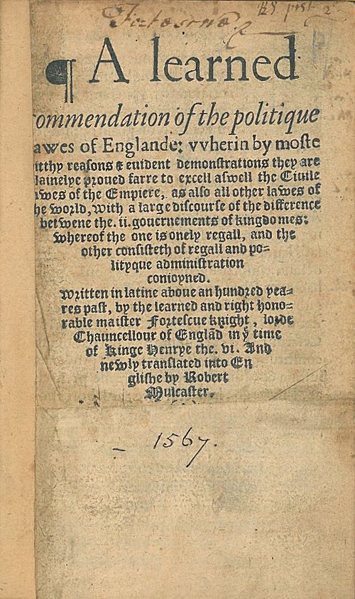 The title page of the first English translation of Fortescue's De laudibus legum Angliæ, entitled A Learned Commendation of the Politique Lawes of Eng