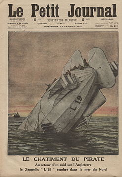 Le Petit Journal du 27 février 1916 : « Le châtiment du pirate. Au retour d'un raid sur l'Angleterre le Zeppelin L-19 (en) sombre dans la mer du Nord[41]. »