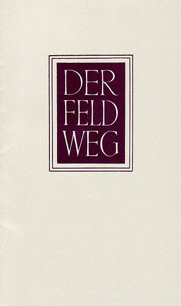 File:Martin Heidegger - Der Feldweg.jpg