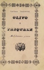 Thumbnail for File:Olivo e Pasquale - melodramma giocoso da rappresentarsi nel Teatro Nuovo l'autunno 1869 (IA olivoepasqualeme00ferr 1).pdf