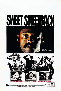 <i>Sweet Sweetbacks Baadasssss Song</i> 1971 blaxploitation film by Melvin Van Peebles