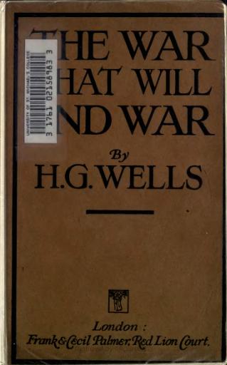 <span class="mw-page-title-main">The war to end war</span> Term used to refer to World War I