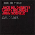 Thumbnail for Saudades (Trio Beyond album)