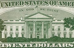 "IN GOD WE TRUST" tel qu'il apparaît au verso d'un billet de vingt dollars des États-Unis, au-dessus de la Maison Blanche