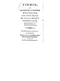 FIRMIN, OU LE JOUET DE LA FORTUNE. HISTOIRE D’UN JEUNE ÉMIGRÉ. Par Joseph ROSNY. PREMIÈRE PARTIE. Prix 30 s. les deux vol. De l’Imprimerie de Glisau. À PARIS. Chez Pigoreau, Libraire, place Saint-Germain-l’Auxerrois. An VI de la République.