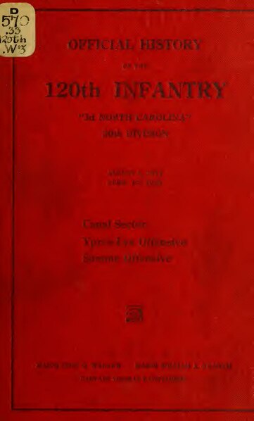 File:Official history of the 120th Infantry "3rd North Carolina" 30th Division, from August 5, 1917, to April 17, 1919; canal sector, Ypres-Lys offensive, Somme offensive (IA officialhistoryo00walk).pdf