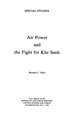 Air Power and the Fight for Khe Sanh by Bernard C. Nalty (1986)