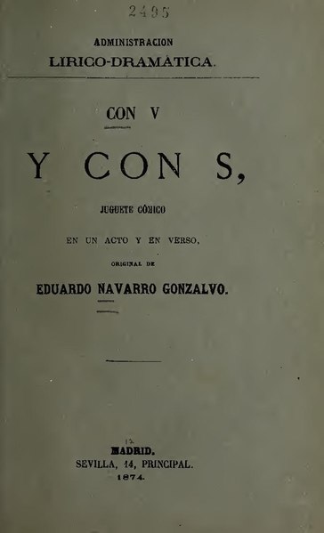 File:Con v y con s - juguete cómico en un acto y en verso (IA convyconsjuguete3881nava).pdf