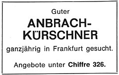 „Guter ANBRACH-KÜRSCHNER ganzjährig in Frankfurt gesucht.“ (Anzeige 1976)