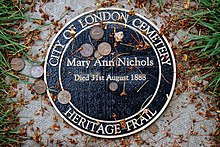 Mary Ann Nichols grave marker at City of London Cemetery and Crematorium, with a number of British pre-decimal and decimal pennies and an American one cent coin left by visitors Mary Ann Nichols grave marker at City of London Cemetery and Crematorium 2.jpg