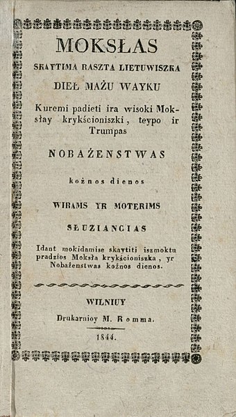 File:Moksłas skaytima raszta lietuwiszka dieł mażu wayku (Lithuanian language primer for kids), published in Vilnius, 1844.jpg