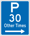 (R6-32) Parking Permitted: 30 Minutes (on the right of this sign, other times)