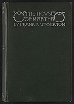 Thumbnail for File:STOCKTON(1891) The house of Martha.jpg