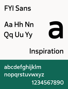 The typeface FYI Sans that was created for the 2014 renaming Sample FYI Sans typeface.png