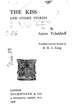The Kiss and Other Stories by Anton Tchekhoff, 1908.pdf