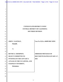 Document 260: 28 March 2022 Order of Judge David O. Carter from the John C. Eastman v. Bennie G. Thompson et al. case US District Court, Central District of California (Southern Division - Santa Ana), CIVIL DOCKET for Case - 8;22-cv-00099-DOC-DFM-document 260=Gov.uscourts.cacd.841840.260.0 8.pdf