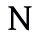 N