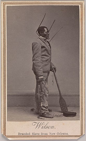 Wilson Chinn, a branded slave from Louisiana--per The New York Times, "one of the earliest and most dramatic examples of how the newborn medium of photography could change the course of history." Wilson Chinn.jpg
