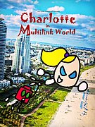 Charlotte in Multilink World Poster.jpg