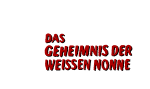 Vignette pour Fichier:Das Geheimnis der weissen Nonne Logo 001.svg