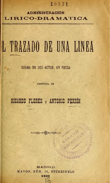 File:El trazado de una línea - drama en dos actos, en prosa (IA eltrazadodeunaln19113flor).pdf