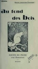 Blanche Lamontagne Au fond des bois, 1931    