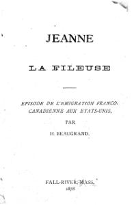 Honoré Beaugrand Jeanne la fileuse, 1878    