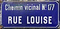 Plaque de la rue Louise, avec mention « chemin vicinal no 177 », en juillet 2019.