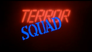<i>Terror Squad</i> (film) 1987 film by Peter Maris