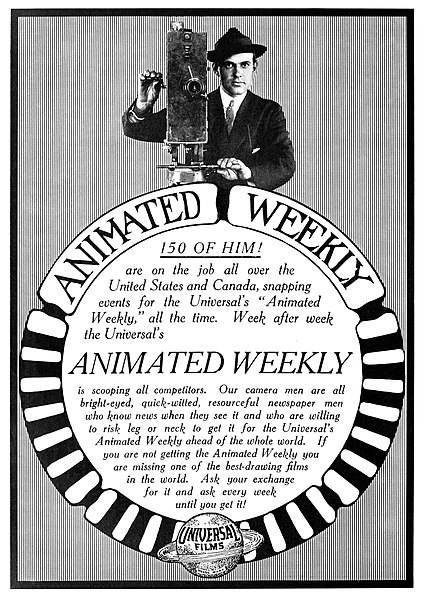 Trade advertisement for the Universal Animated Weekly, a newsreel series created by Universal Pictures in 1913