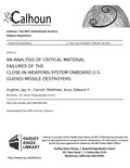 Thumbnail for File:AN ANALYSIS OF CRITICAL MATERIAL FAILURES OF THE CLOSE-IN-WEAPONS-SYSTEM ONBOARD U.S. GUIDED MISSILE DESTROYERS (IA ananalysisofcrit1094564188).pdf