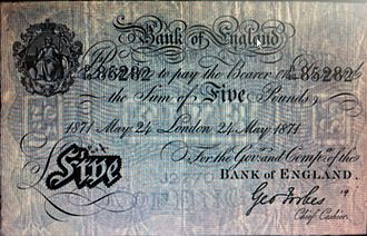 A George Forbes signed Bank of England PS5 banknote of 1871. Bank of England 1871 PS5 banknote.jpg