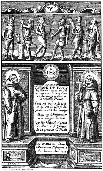 Le Grand Voyage du Pays des Hurons, Gabriel Sagard, 1632