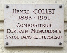 Plaque en l'honneur du compositeur Henri Collet au no 104.