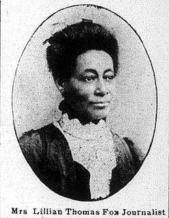 Lillian Thomas Fox African-American journalist, clubwoman, public speaker, civic activist