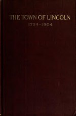 Thumbnail for File:An account of the celebration by the town of Lincoln, Masstts, April 23rd, 1904, of the 150th anniversary of its incorporation, 1754-1904 (IA accountofcelebra00lincrich).pdf