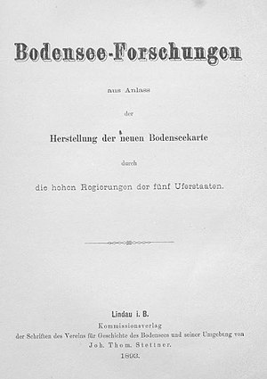 Titelblatt des ersten Teils der Bodensee-Forschungen, erschienen 1893 als Beiheft zu Band 22 der Schriften des Vereins für Geschichte des Bodensees und seiner Umgebung