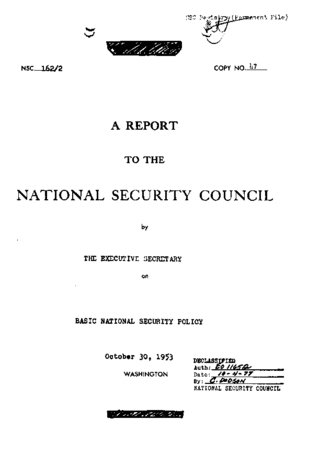 <span class="mw-page-title-main">NSC 162/2</span> 1953 US National Security Council paper on Cold War policy